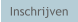 Inschrijven